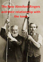 Book cover for 'The New Alresford Ringers and their relationship with the town' showing 2 men with bell ropes from early in the last century